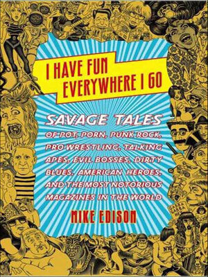 cover image of I Have Fun Everywhere I Go